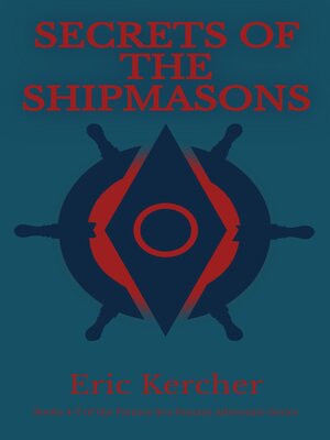 cover image of Secrets of the Shipmasons